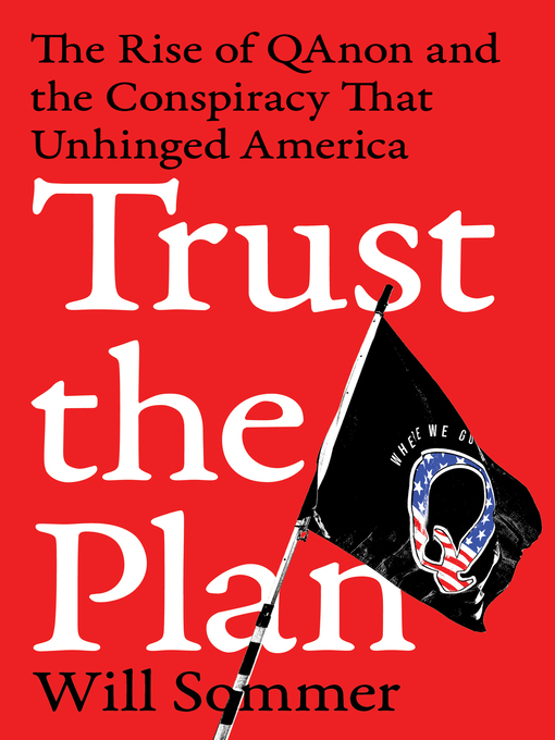 Title details for Trust the Plan by Will Sommer - Available